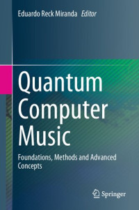 Eduardo Reck Miranda — Quantum Computer Music