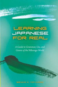 Senko K. Maynard — Learning Japanese for Real