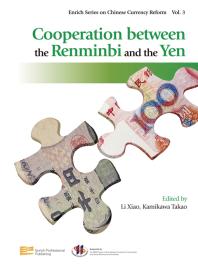 Xiao Li; Takao Kamikawa — Cooperation Between the Renminbi and the Yen