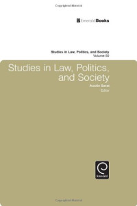 Austin Sarat — Studies in Law, Politics and Society (Studies in Law, Politics, and Society)