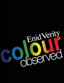 Enid Verity — Colour Observed