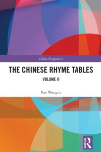 PAN. WENGUO — The Chinese Rhyme Tables