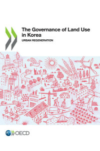 OECD — The Governance of Land Use in Korea