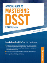 Peterson's; Prometric — Official Guide to Mastering DSST Exams Volume II