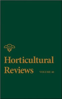 Janick J. (Ed.) — Horticultural Reviews. Volume 40