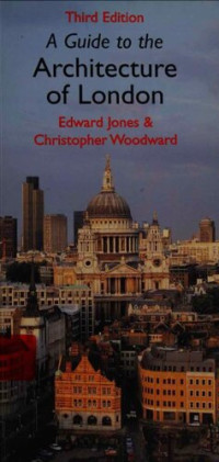 Jones, Edward — A guide to the architecture of London