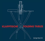 Johannes Spalt (auth.), Johannes Spalt (eds.) — Klapptische / Folding Tables