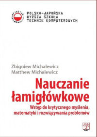 Zbigniew Michalewicz, Matthew Michalewicz — Nauczanie łamigłówkowe