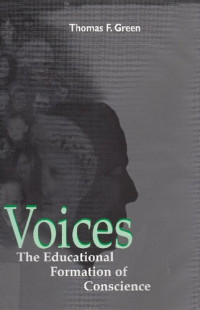 Thomas F. Green — Voices: The Educational Formation of Conscience