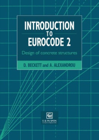 A. Alexandrou, D Beckett Nfa — Introduction to Eurocode 2: Design of concrete structures