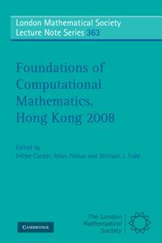 Cucker F., et al. (eds.) — Foundations of Computational Mathematics, Hong Kong 2008