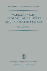 Helen Sawyer Hogg (auth.), J. D. Fernie (eds.) — Variable Stars in Globular Clusters and in Related Systems: Proceedings of the IAU Colloquium No. 21 Held at the University of Toronto, Toronto, Canada August 29–31, 1972