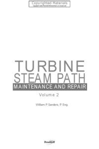 William P Sanders — Turbine steam path : maintenance and repair. Volume Two