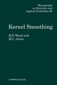 M.P. Wand (Author); M.C. Jones (Author) — Kernel Smoothing