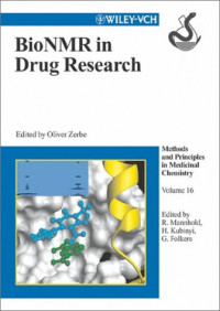 Oliver Zerbe, Raimund Mannhold, Hugo Kubinyi, Gerd Folkers — BioNMR in drug research