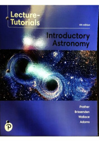 Edward E. Prather, Jeff Adams, Jack A. Dostal — Lecture-Tutorials for Introductory Astronomy