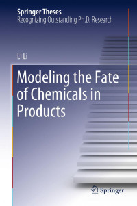 Li Li — Modeling the Fate of Chemicals in Products