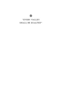Constance Brittain Bouchard — Every Valley Shall Be Exalted: The Discourse of Opposites in Twelfth-Century Thought