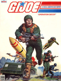  — G.I. Joe a Real American Hero - Operation Decoy