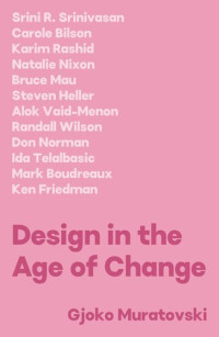 Gjoko Muratovski — Design in the Age of Change