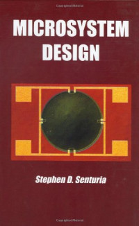 Stephen D. Senturia — Microsystem Design