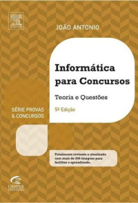 João Antônio Carvalho — Informática para Concursos - 5ª Edição