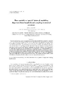 Satten G. A. — How special is a special interval modeling departure from length-biased sampling in renewal processes