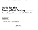 Flink, C.A.;Olka, K.;Searns, R.M.;Rails-to-Trails Conservancy — Trails for the Twenty-first Century: Planning, Design, and Management Manual for Multi-use Trails