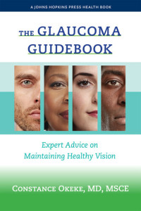 Constance Okeke — The Glaucoma Guidebook: Expert Advice on Maintaining Healthy Vision