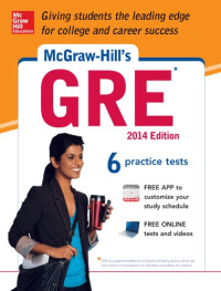 Dulan, Steven — McGraw-Hill's GRE, 2014 Edition: Strategies + 6 Practice Tests + Test Planner App