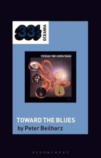 Peter Beilharz — Chain's Toward the Blues