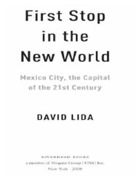 Lida, David — First Stop in the New World