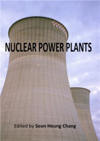 Chang S.H. (Ed.) — Nuclear Power Plants