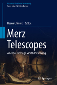 Chinnici, Ileana — Merz Telescopes A global heritage worth preserving