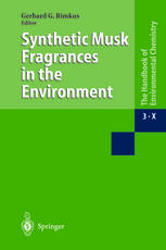 Cornelia Sommer (auth.), Gerhard G. Rimkus (eds.) — Series Anthropogenic Compounds: Synthetic Musk Fragances in the Environment