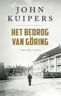 John Kuipers — Het bedrog van Göring