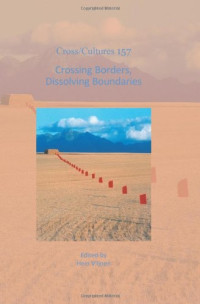 Viljoen, Hein — Crossing Borders, Dissolving Boundaries