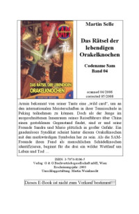 Martin Selle — Das Rätsel der lebendigen Orakelknochen (Codename Sam book 4)