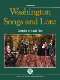 Linda Allen — Washington Songs and Lore: Abridged Version