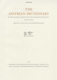 Martha T Roth — The Assyrian Dictionary of the Oriental Institute of the University of Chicago