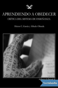 Alfredo Olmeda & Héctor C. García — Aprendiendo a obedecer