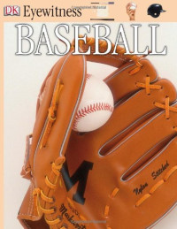 James Kelley — Baseball (DK Eyewitness)