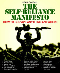 Len McDougall — The Self-Reliance Manifesto