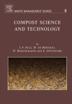 L.F. Diaz, M. de Bertoldi, W. Bidlingmaier and E. Stentiford (Eds.) — Compost Science and Technology