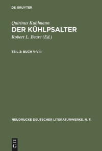  — Der Kühlpsalter. Teil 2 Buch V-VIII: Paralipomena