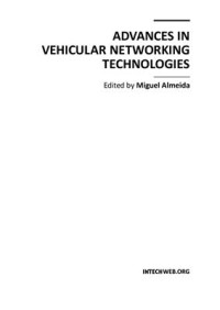 Almeida M. (Ed.) — Advances in Vehicular Networking Technologies