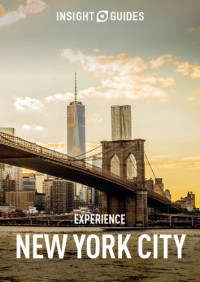  — Insight Guides: Experience New York City