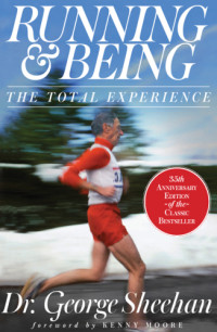 Sheehan, George — Running & being: the total experience