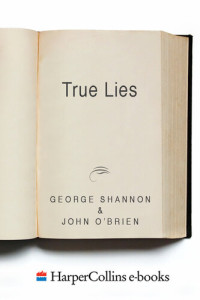George Shannon — True Lies: 18 Tales for You to Judge