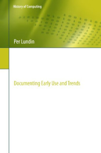 Per Lundin — Computers in Swedish Society: Documenting Early Use and Trends